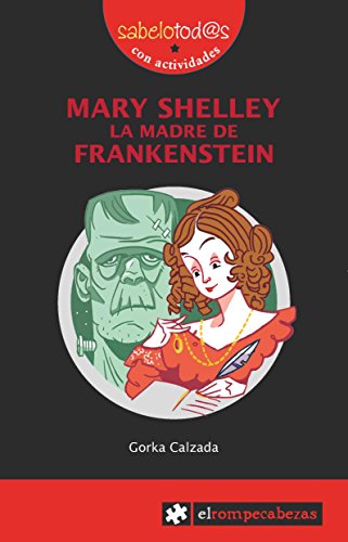 Imagen de archivo de MARY SHELLEY la madre de Frankestein a la venta por AG Library