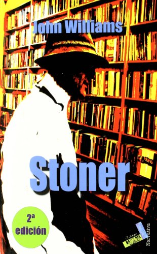 Stoner (Narrativa (baile Del Sol)) - Williams, John