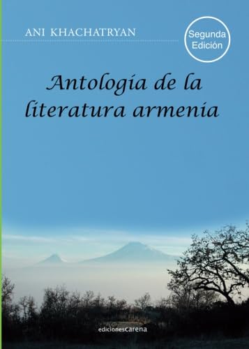 9788415021735: Antologa de la literatura armenia (NARRATIVA)