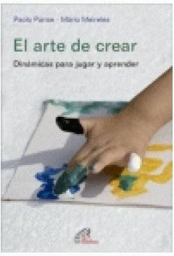 Stock image for El arte de crear for sale by Iridium_Books