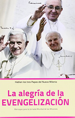 Beispielbild fr ALEGRIA DE LA EVANGELIZACION, LA zum Verkauf von KALAMO LIBROS, S.L.