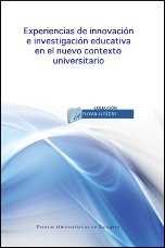 9788415031901: Experiencias de innovacin e investigacin educativa en el nuevo contexto universitario (innova.unizar) (Spanish Edition)