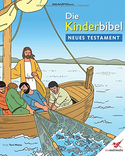 Beispielbild fr Die Kinderbibel - Neues Testament (German Edition) zum Verkauf von Revaluation Books