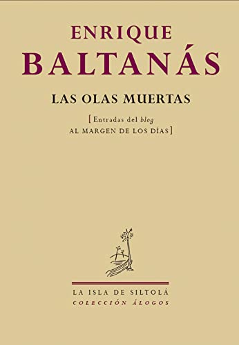 Imagen de archivo de OLAS MUERTAS, LAS a la venta por AG Library