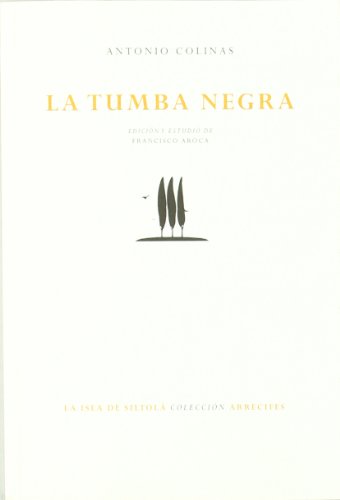 Beispielbild fr Tumba Negra, la zum Verkauf von Hamelyn