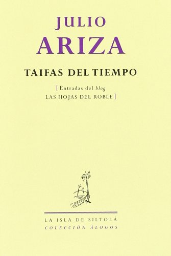 9788415039570: Taifas del tiempo (Alogos)