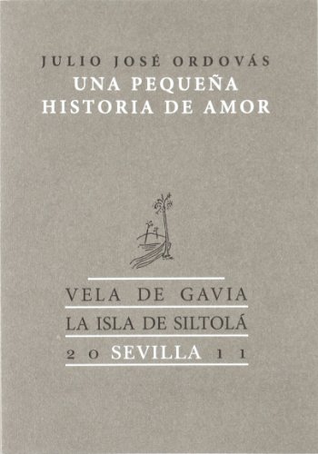 Beispielbild fr Una pequea historia de amor zum Verkauf von Iridium_Books