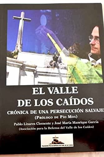 Beispielbild fr El Valle de los Caidos zum Verkauf von Hamelyn