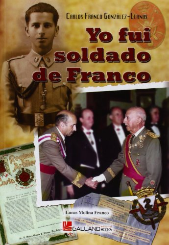 Imagen de archivo de Yo fui soldado de Franco a la venta por AG Library