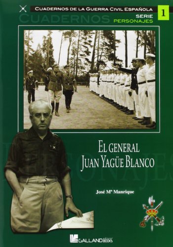 Stock image for El general Juan Yage Blanco for sale by AG Library