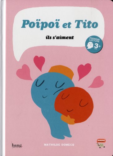 Imagen de archivo de Po-Po et Tito : Ils s'aiment a la venta por Iridium_Books