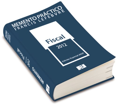 9788415056959: MEMENTO PRCTICO FISCAL 2012: Edicin especial AEAT