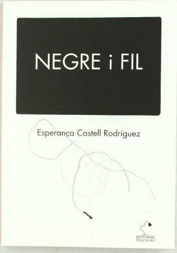 Imagen de archivo de Negre I Fil a la venta por Hamelyn