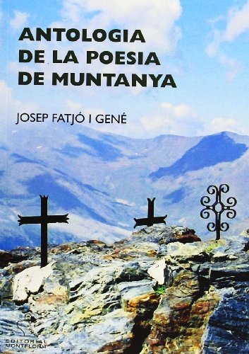 9788415057253: Antologia de la poesia de muntanya