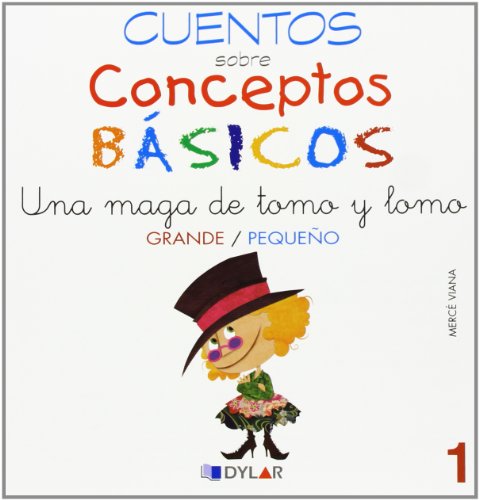 Stock image for CONCEPTOS BSICOS - 1 GRANDE / PEQUEO: Grande/pequeo (Cuentos sobre conceptos bsicos, Band 1) for sale by medimops