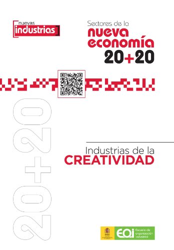 Stock image for Sectores de la Nueva Economa 20+20. Industrias de la Creatividad (Spanish Edition) for sale by Iridium_Books