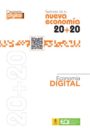 Stock image for Sectores de la Nueva Economa 20+20. Economa Digital (Spanish Edition) for sale by Iridium_Books