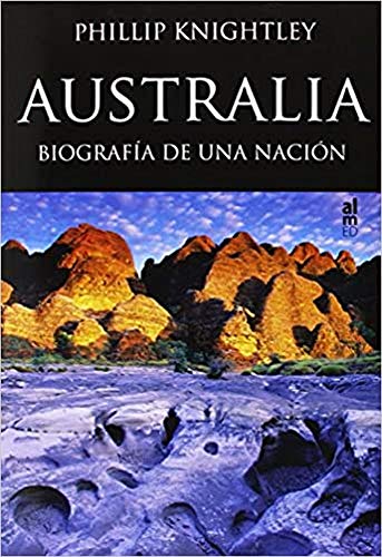 Beispielbild fr AUSTRALIA: BIOGRAFIA DE UNA NACION zum Verkauf von KALAMO LIBROS, S.L.