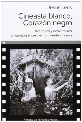 9788415063636: Cineasta Blanco, Corazn Negro (Ultramarina (almed))