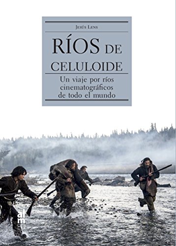 Imagen de archivo de RIOS DE CELULOIDE/UN VIAJE POR RIOS CINEMATOGRAFICOS DE TODO EL MUNDO a la venta por Hilando Libros