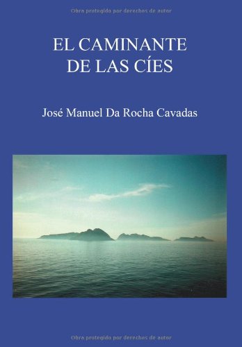 Imagen de archivo de El caminante de las Ces (Spanish Edition) a la venta por Iridium_Books
