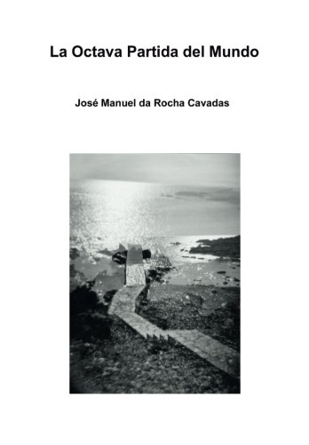 Imagen de archivo de La Octava Partida del Mundo (Spanish Edition) a la venta por Iridium_Books