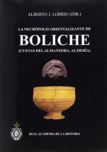 Imagen de archivo de NECRPOLIS ORIENTALIZANTE DE BOLICHE a la venta por KALAMO LIBROS, S.L.