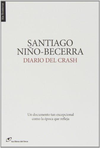 Imagen de archivo de Diario del crash (Sin fronteras, Band 22) a la venta por medimops