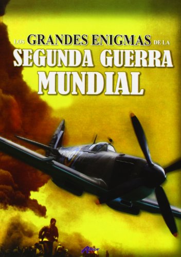 Imagen de archivo de LOS GRANDES ENIGMAS DE LA II GUERRA MUNDIAL a la venta por Hiperbook Espaa