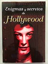 Imagen de archivo de Enigmas y secretos de Hollywood a la venta por Agapea Libros