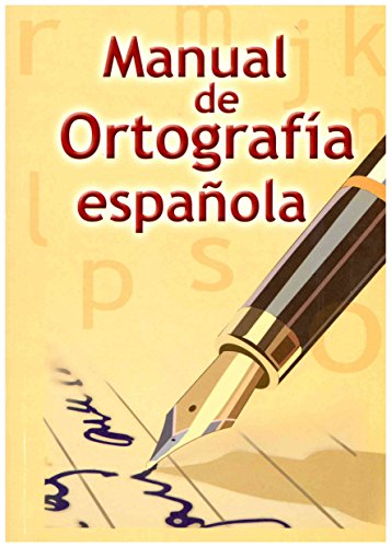Stock image for MANUAL DE ORTOGRAFIA ESPAOLA for sale by Hiperbook Espaa