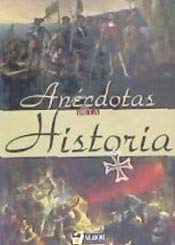 Imagen de archivo de ANECDOTAS DE LA HISTORIA a la venta por Libreria Castrillo