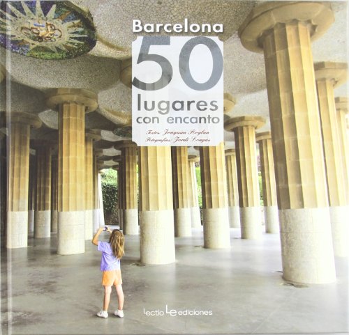 Stock image for BARCELONA: 50 LUGARES CON ENCANTO for sale by Iridium_Books