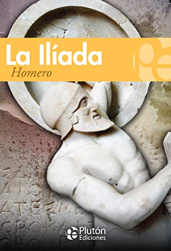 Stock image for La Ilada (Coleccin Grandes Clsicos) for sale by medimops