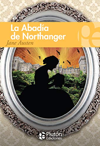 Stock image for LA ABADA DE NORTHANGER for sale by Siglo Actual libros