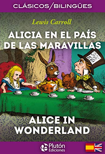 Beispielbild fr Alicia en El Pas de las Maravillas = Alice in Wonderland zum Verkauf von WorldofBooks