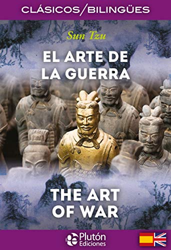 Stock image for El Arte De La Guerra/ The Art Of War (coleccin Clsicos Bilinges) for sale by RecicLibros