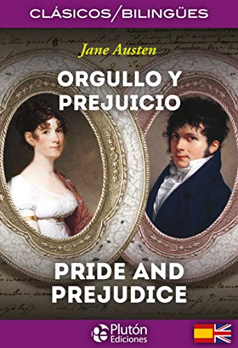 9788415089858: Orgullo y Prejuicio/ Pride And Prejudice (Coleccin Clsicos Bilinges)