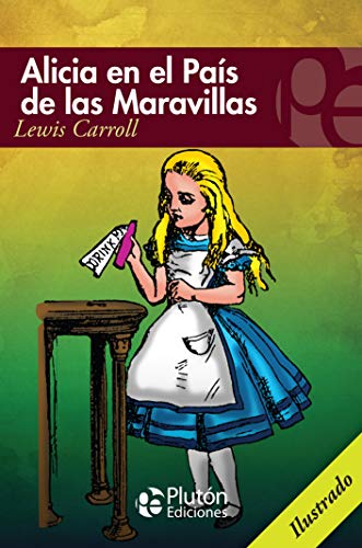 Beispielbild fr ALICIA EN EL PAIS DE LAS MARAVILLAS (COLECCION ETERNA, Band 1) zum Verkauf von medimops