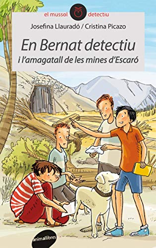 Stock image for En Bernat detectiu i l'amagatall de les mines d'Escar for sale by Ammareal
