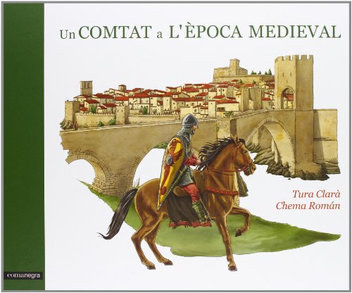 Imagen de archivo de Un comtat a l'poca medieval a la venta por Revaluation Books