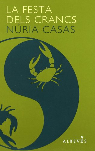 Imagen de archivo de La festa dels crancs Casas Casta, Nria a la venta por Iridium_Books