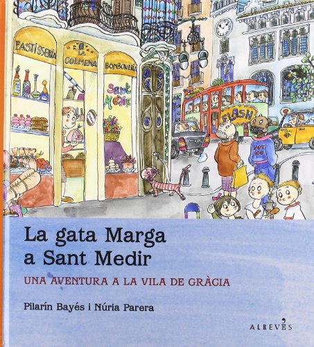 9788415098119: La gata Marga a Sant Medir: Una aventura per la Vila de Grcia