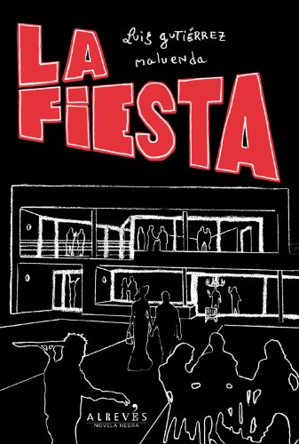 Beispielbild fr La Fiesta (NOVELA NEGRA) zum Verkauf von Pepe Store Books