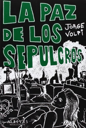 Beispielbild fr PAZ DE LOS SEPULCROS,LA zum Verkauf von Siglo Actual libros