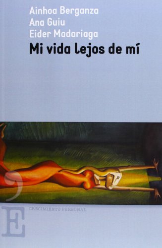 Beispielbild fr Mi vida lejos de m (Crecimiento Personal) zum Verkauf von medimops