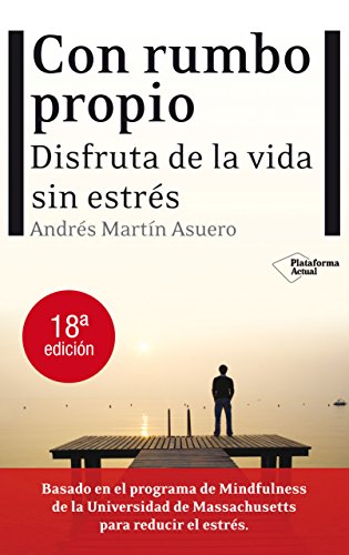 Beispielbild für CON RUMBO PROPIO: Disfruta de la vida sin estrés (Plataforma Actual) zum Verkauf von Studibuch