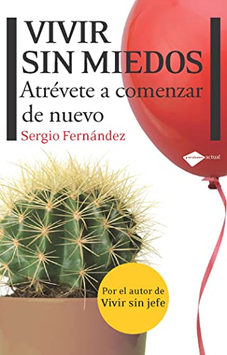 VIVIR SIN MIEDOS - FERNANDEZ,SERGIO