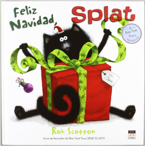 Imagen de archivo de Feliz navidad, Splat / Merry Christmas, Splat (Miau) (Spanish Edition) by Sco. a la venta por Iridium_Books