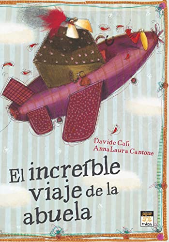 Imagen de archivo de El Increible viaje de la abuela / The incredible journey of Grandma a la venta por Revaluation Books